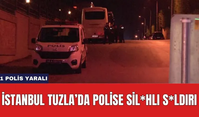 İstanbul Tuzla’da Polise Sil*hlı S*ldırı: 1 Polis Yaralı