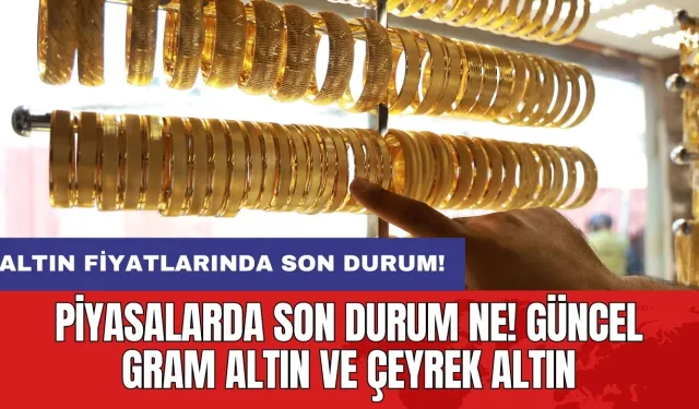 Gram altın ve çeyrek altın fiyatları 21 Ağustos 2024 Çarşamba