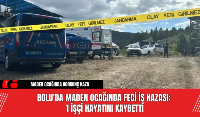 Bolu'da Maden Ocağında Feci İş Kazası: 1 İşçi Hayatını Kaybetti