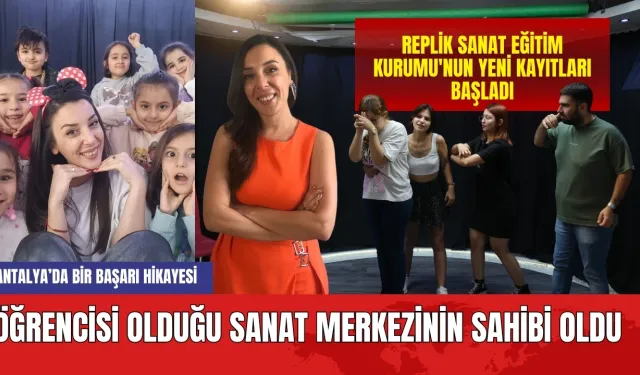 Antalya'da öğrencisi olduğu merkezin sahibi oldu