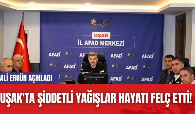 Uşak'ta Şiddetli Yağışlar Hayatı Felç Etti! Vali Ergün Açıkladı