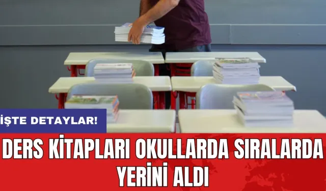 Ders kitapları okullarda sıralarda yerini aldı!