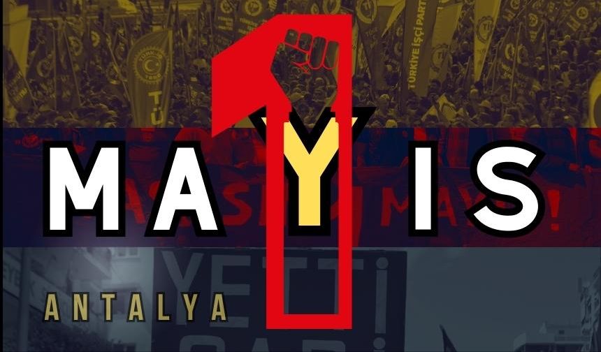 Antalya'da 1 Mayıs