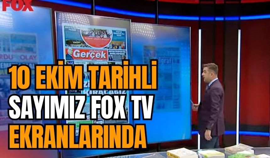 10 Ekim tarihli sayımız FOX TV ekranlarında