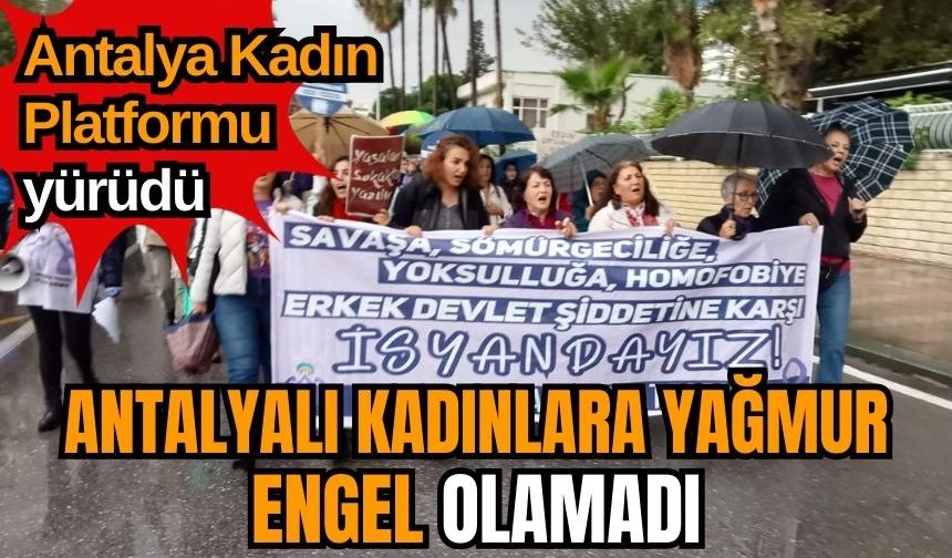 Yağmura inat yürüdüler 