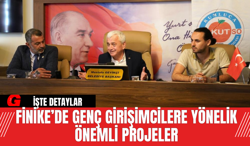 Finike’de Genç Girişimcilere Yönelik Önemli Projeler