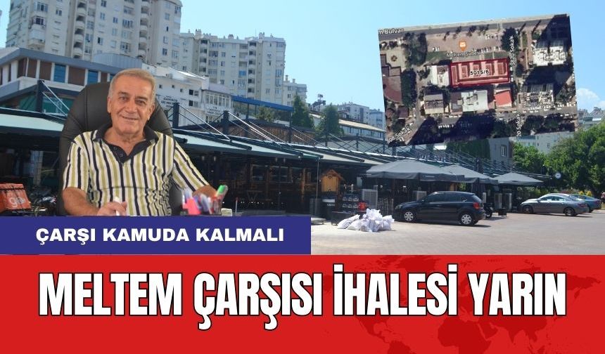 Antalya'nın Gözü Bu İhalede! Çarşı İhalesi Yarın Başlıyor