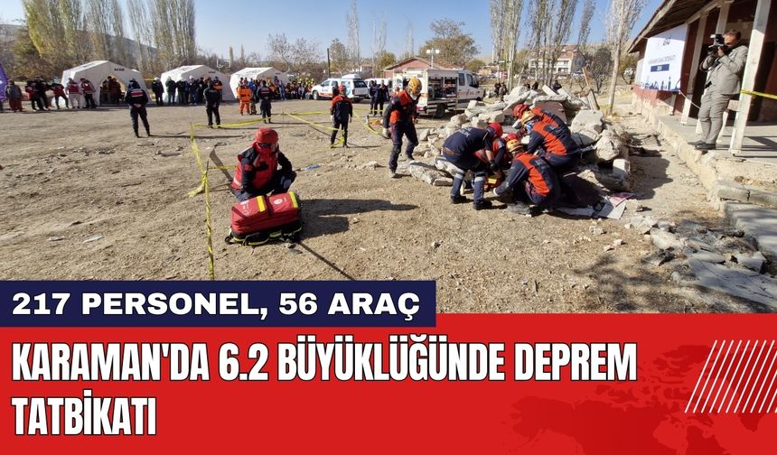 Karaman'da 6.2 Büyüklüğünde Deprem Tatbikatı