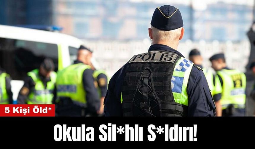 Okula Sil*hlı S*ldırı! 5 Kişi Öld*